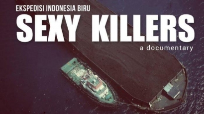 "Sexy Killers" Sebuah Investigasi