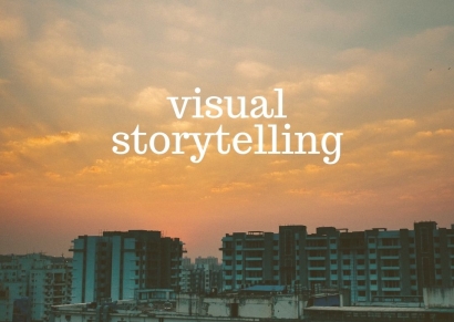 Visual Storytelling: Gambar yang Bercerita