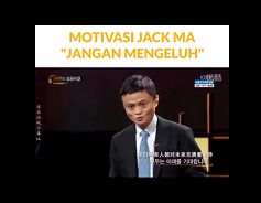 Penting! Milenial Wajib Baca, Jack Ma Memberi Kunci Suksesnya untuk Kamu