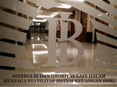 Sinergi Bank Indonesia (BI) dan Otoritas Lain Dalam Menjaga Stabilitas Sistem Keuangan (SSK)