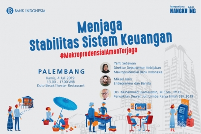 [UPDATE] Anak Muda Palembang, Bersiaplah untuk Ngobrolin Makroprudensial Bareng Bank Indonesia