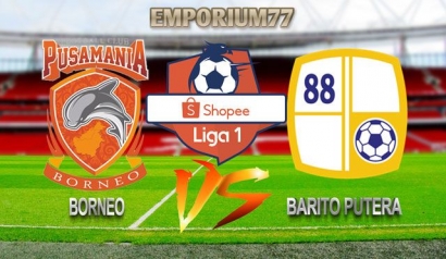 Prediksi Borneo VS Barito Putera 18 Juli 2019