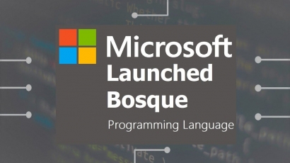 Bosque: Bahasa Pemrograman Baru Microsoft