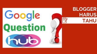 "Google Question Hub", Tempat Pertanyaan yang Tak Terjawab Mesin Pencari