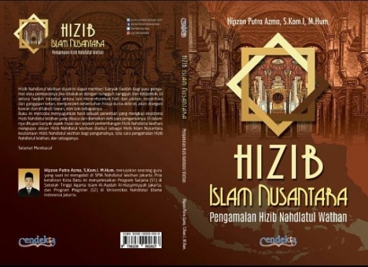 Teknologi Spiritual? Refleksi Buku Hizib Islam Nusantara (Pengamalan Hizib Nahdlatul Wathan)