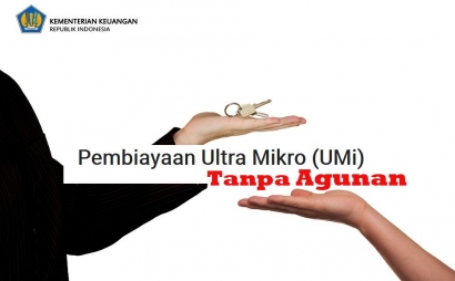 Mengenal Pembiayaan UMi (Ultra Mikro), Pinjaman Tanpa Agunan