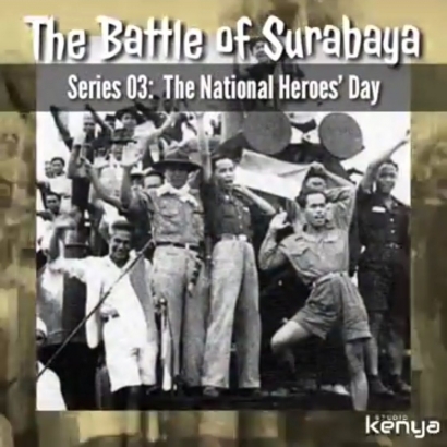 The Battle of Surabaya: The National Heroes Day