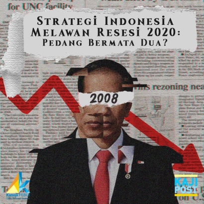Strategi Fiskal Indonesia Melawan Resesi 2020, Pedang Bermata Dua?