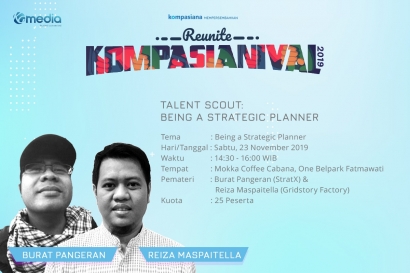 Talent Scout: Being a Strategic Planner dan Raih Kesempatan Direkrut KG Media!