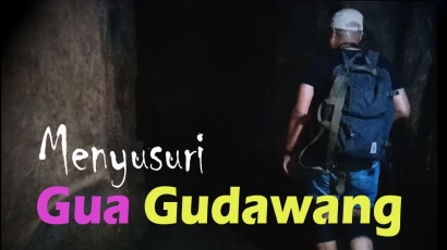 [Video] Menyusuri Gua Gudawang, Gua para Petapa
