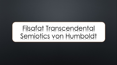 Filsafat Transendental Semiotika von Humboldt [2]