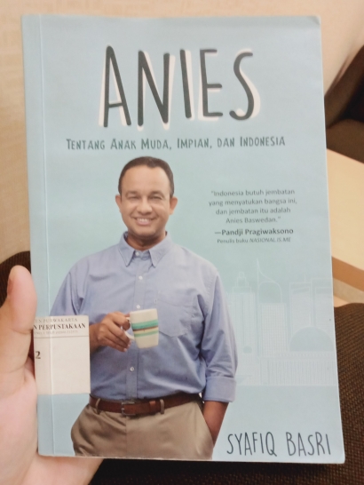 Anies: Tentang Anak Muda, Impian, dan Indonesia