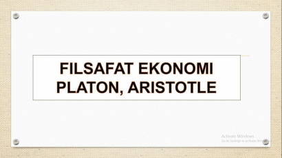 Filsafat Ekonomi Platon dan Aristotle [4]