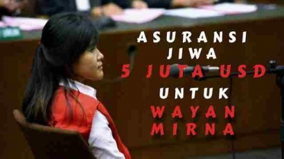 Asuransi Jiwa USD 5 Juta untuk Wayan Mirna Salihin