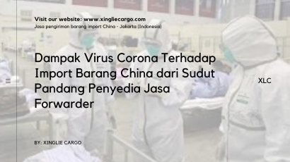 Dampak Wabah Virus Corona terhadap Impor Barang China