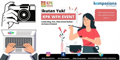 [KPK WFH Event] Lomba Blog, Foto, Video Kreasi Kuliner ala Kamu di Rumah