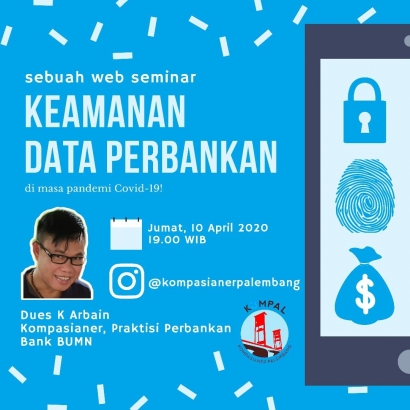 Bincang Keamanan Data Perbankan Masa Pandemik Covid-19