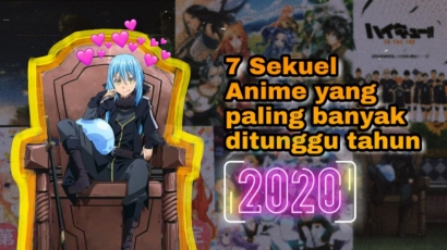 MAKIN SERU!!! Ini 7 Sekuel Anime yang Paling Ditunggu di Tahun 2020