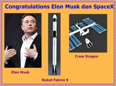 Congratulations Elon Musk dan SpaceX !