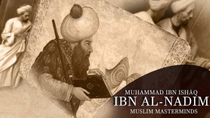 Sastrawan Islam: Ibnu Al-Nadim Sang Al-Warraq (Lembaran Kertas) Abbasiyah