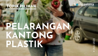 Pelarangan Kantong Plastik, Yay or Nay?