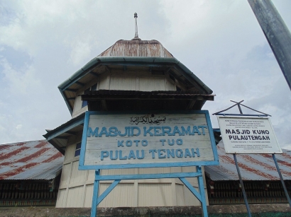 Wisata Religi ke Masjid Keramat Koto Tuo Pulau Tengah
