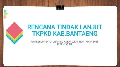 Workshop KOMPAK-Pemkab Bantaeng Buahkan RKTL TKPKD