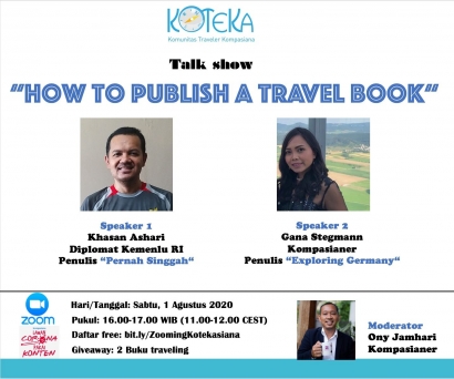 Mau Tahu Rahasia Menerbitkan Buku Travel? Ikuti Zoom Koteka Sabtu Ini!