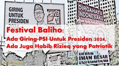 Festival Baliho: Ada Giring-PSI untuk Presiden 2024, Ada Juga Habib Rizieq yang Patriotik