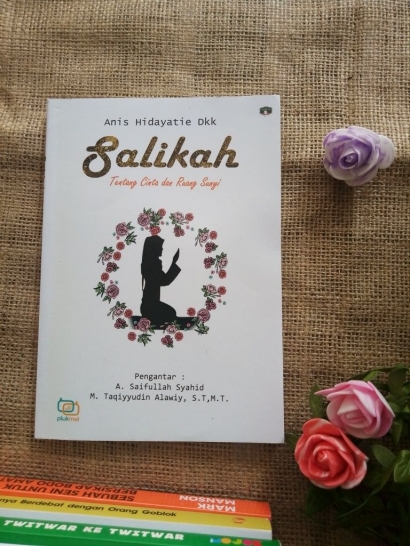 Salikah, Buku tentang Cerita Cinta yang Menautkan Tuhan