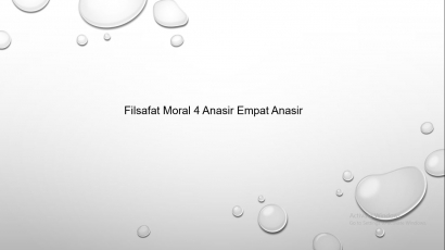 Filsafat Moral 4 Anasir