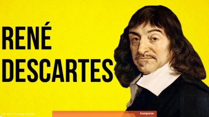 Rene Descartes dan Pandangannya tentang Sumber Pengetahuan