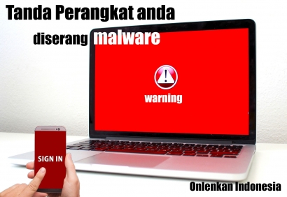 Tanda Perangkat Anda Diserang Malware