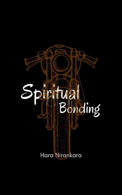 Spiritual Bonding: Behind the Story