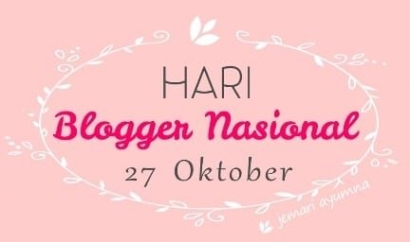 Ngeblog Lagi di Hari Blogger Nasional