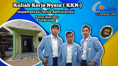 Mahasiswa STMIK Nusa Mandiri (KKN) "Implementasi Tertib Kantor Balai Desa Pangarengan"