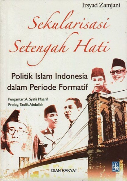 Sekulerisasi Setengah Hati: Partai Politik Indonesia (Resensi Buku)