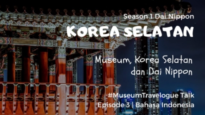 Museum, Korea Selatan dan Dai Nippon