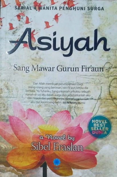 Asiyah, Sang Mawar Gurun Fir'aun