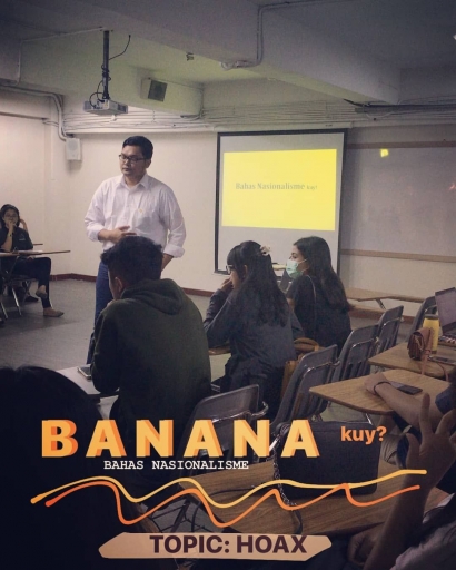 Tahun 2019 Ber-Banana (Bahas Nasionalisme) Bersama Mahasiswa UPH Karawaci