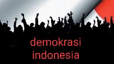 Disrupsi Politik Demokrasi Indonesia