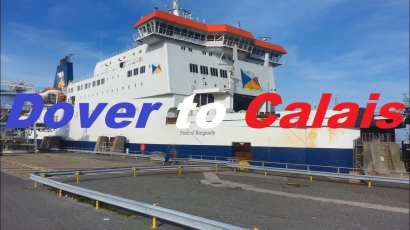 Dari Dover Inggris Raya ke Calais Perancis, Naik Ferry Mewah P&O