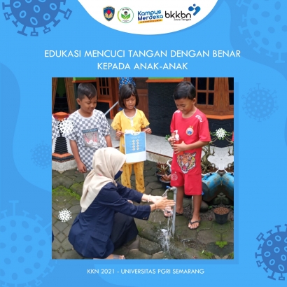 Mahasiswa KKN Mandiri Upgris Edukasi Cara Mencuci Tangan kepada Anak-anak Desa Sukodono, Kota Kendal