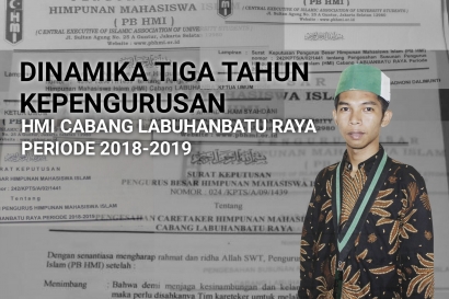 Dinamika Tiga Tahun Kepengurusan HMI Cabang Labuhanbatu Raya Periode 2018-2019