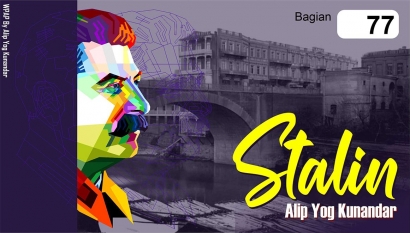 Stalin: (77) Bergerak dan Menunggu