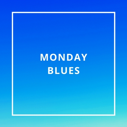 Monday Blues: Antisipasi Senin Yang Bikin Mager