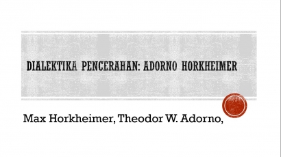 Dialektika Pencerahan: Adorno Horkheimer