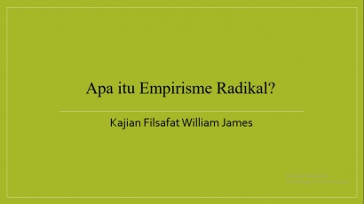 Apa Itu "Empirisme Radikal"?