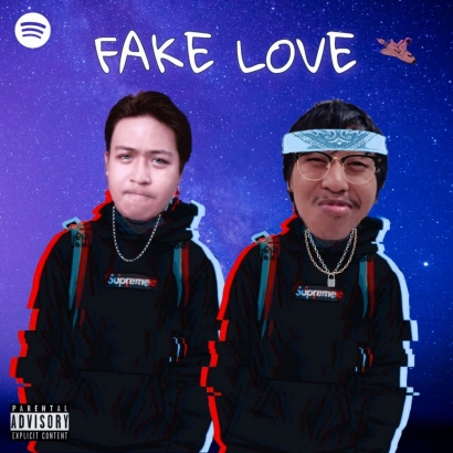 The Fake Love Podcast dan Artinya