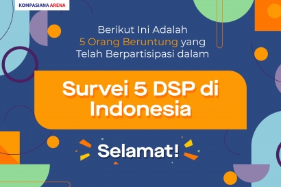 Inilah 5 Orang Beruntung yang Telah Berpartisipasi dalam Survei 5 DSP di Indonesia, Selamat!